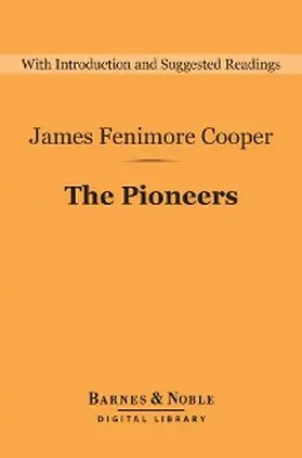 Cooper |  The Pioneers (Barnes & Noble Digital Library) | eBook | Sack Fachmedien