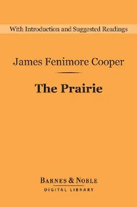 Cooper |  The Prairie (Barnes & Noble Digital Library) | eBook | Sack Fachmedien