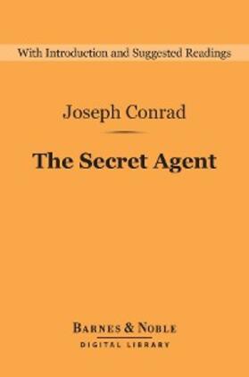 Conrad |  The Secret Agent (Barnes & Noble Digital Library) | eBook | Sack Fachmedien