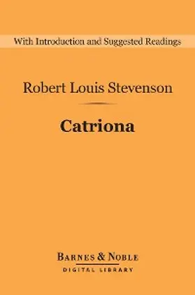 Stevenson |  Catriona (Barnes & Noble Digital Library) | eBook | Sack Fachmedien