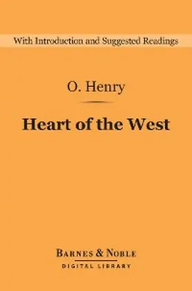 Henry |  Heart of the West (Barnes & Noble Digital Library) | eBook | Sack Fachmedien