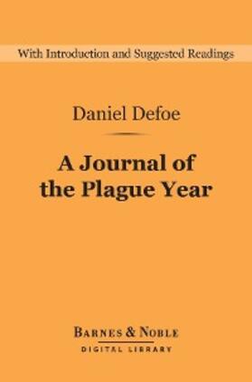 Defoe |  A Journal of the Plague Year (Barnes & Noble Digital Library) | eBook | Sack Fachmedien