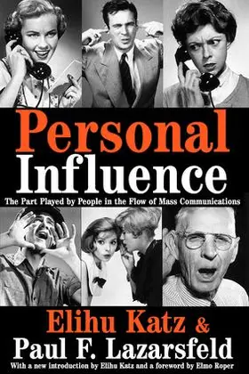 Katz / Lazarsfeld / Roper |  Personal Influence | Buch |  Sack Fachmedien