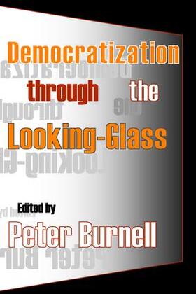 Burnell |  Democratization Through the Looking-glass | Buch |  Sack Fachmedien