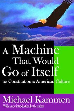 Kammen |  A Machine That Would Go of Itself | Buch |  Sack Fachmedien