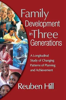 Hill |  Family Development in Three Generations | Buch |  Sack Fachmedien