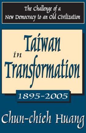 Huang |  Taiwan in Transformation 1895-2005 | Buch |  Sack Fachmedien