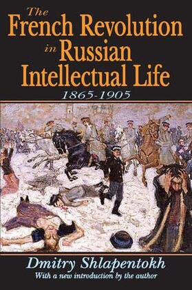 Shlapentokh / O'Connor |  The French Revolution in Russian Intellectual Life | Buch |  Sack Fachmedien