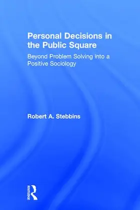 Stebbins |  Personal Decisions in the Public Square | Buch |  Sack Fachmedien