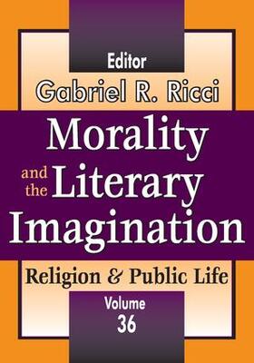 Ricci |  Morality and the Literary Imagination | Buch |  Sack Fachmedien