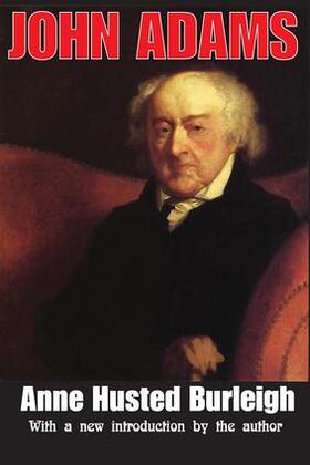 Burleigh |  John Adams | Buch |  Sack Fachmedien