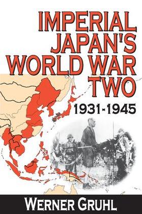 Gruhl |  Imperial Japan's World War Two | Buch |  Sack Fachmedien