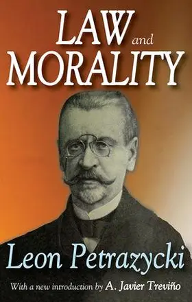 Petrazycki / Trevino |  Law and Morality | Buch |  Sack Fachmedien