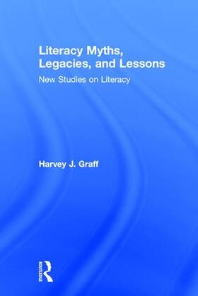 Graff |  Literacy Myths, Legacies, and Lessons | Buch |  Sack Fachmedien
