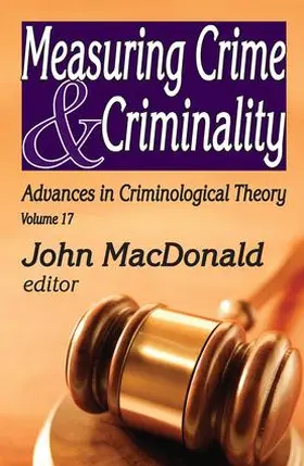 MacDonald |  Measuring Crime and Criminality | Buch |  Sack Fachmedien