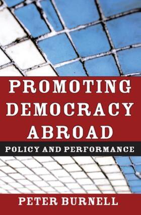 Burnell |  Promoting Democracy Abroad | Buch |  Sack Fachmedien