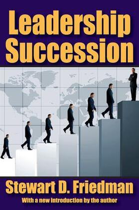 Friedman |  Leadership Succession | Buch |  Sack Fachmedien