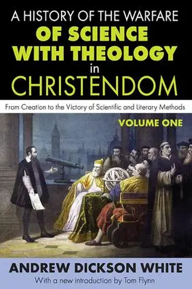 White |  A History of the Warfare of Science with Theology in Christendom | Buch |  Sack Fachmedien