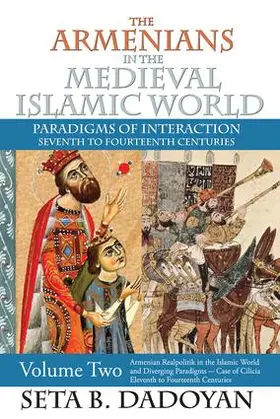 Dadoyan |  The Armenians in the Medieval Islamic World | Buch |  Sack Fachmedien