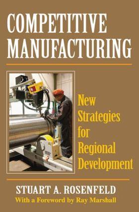 Rosenfeld |  Competitive Manufacturing | Buch |  Sack Fachmedien