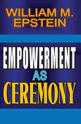 Epstein |  Empowerment as Ceremony | Buch |  Sack Fachmedien
