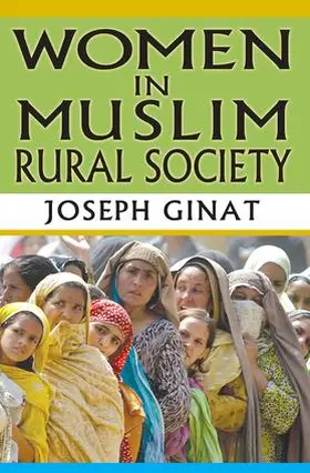 Ginat |  Women in Muslim Rural Society | Buch |  Sack Fachmedien