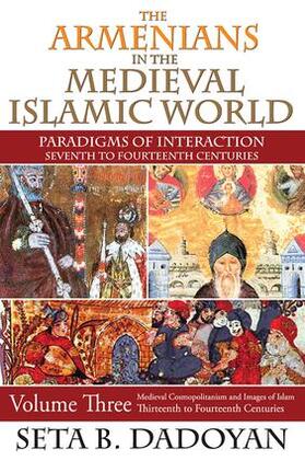 Dadoyan |  The Armenians in the Medieval Islamic World | Buch |  Sack Fachmedien