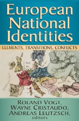 Vogt / Cristaudo / Leutzsch |  European National Identities | eBook | Sack Fachmedien