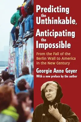 Geyer |  Predicting the Unthinkable, Anticipating the Impossible | Buch |  Sack Fachmedien