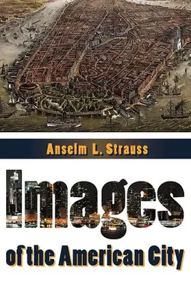 Strauss |  Images of the American City | Buch |  Sack Fachmedien