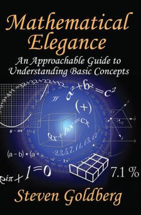 Goldberg |  Mathematical Elegance | Buch |  Sack Fachmedien