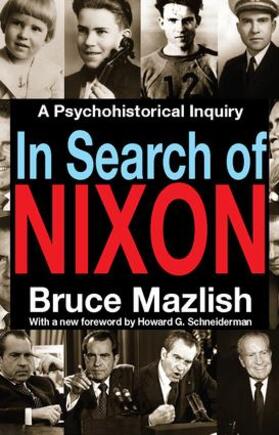 Mazlish |  In Search of Nixon | Buch |  Sack Fachmedien