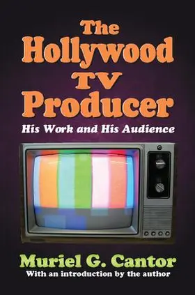 Cantor |  The Hollywood TV Producer | Buch |  Sack Fachmedien