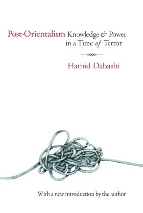 Dabashi |  Post-Orientalism | Buch |  Sack Fachmedien