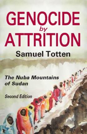 Totten |  Genocide by Attrition | Buch |  Sack Fachmedien