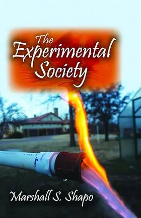 Shapo | The Experimental Society | Buch | 978-1-4128-5703-1 | sack.de