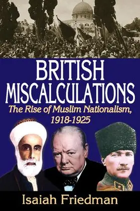 Friedman |  British Miscalculations | Buch |  Sack Fachmedien