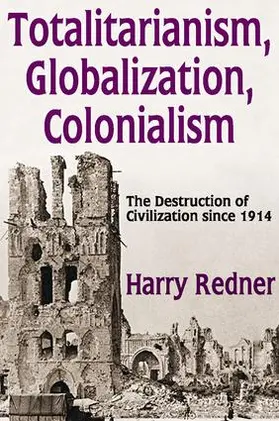 Redner |  Totalitarianism, Globalization, Colonialism | Buch |  Sack Fachmedien