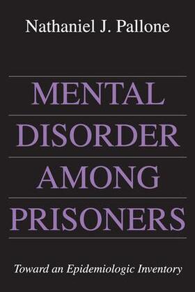 Pallone |  Mental Disorder Among Prisoners | Buch |  Sack Fachmedien
