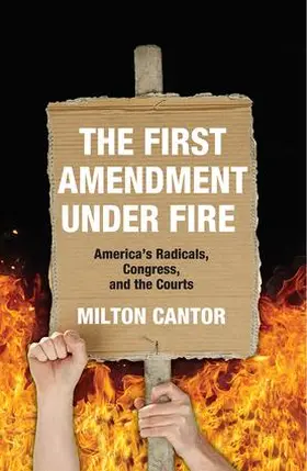 Cantor |  First Amendment Under Fire | Buch |  Sack Fachmedien