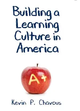 Chavous |  Building a Learning Culture in America | Buch |  Sack Fachmedien