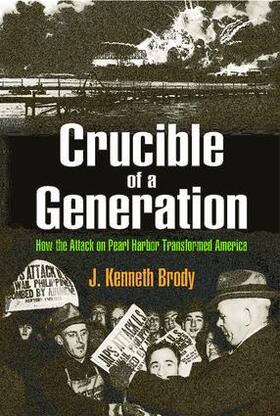 Brody |  Crucible of a Generation | Buch |  Sack Fachmedien