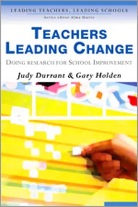 Durrant / Holden |  Teachers Leading Change | Buch |  Sack Fachmedien