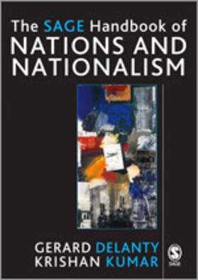 Delanty / Kumar |  The Sage Handbook of Nations and Nationalism | Buch |  Sack Fachmedien