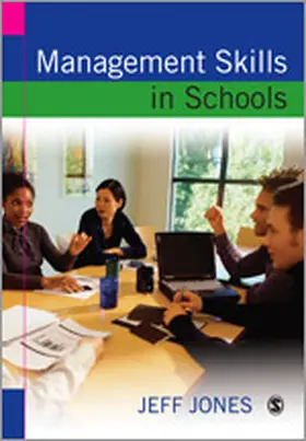 Jones |  Management Skills in Schools | Buch |  Sack Fachmedien