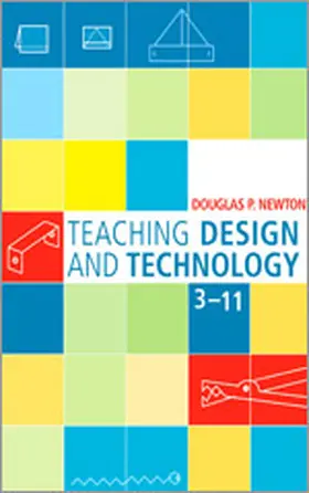 Newton |  Teaching Design and Technology 3 - 11 | Buch |  Sack Fachmedien