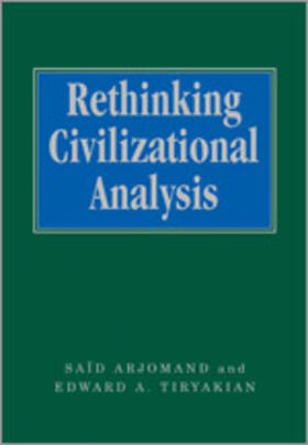 Arjomand / Tiryakian |  Rethinking Civilizational Analysis | Buch |  Sack Fachmedien