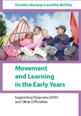 Macintyre / McVitty |  Movement and Learning in the Early Years | Buch |  Sack Fachmedien