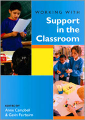 Campbell / Fairbairn |  Working with Support in the Classroom | Buch |  Sack Fachmedien