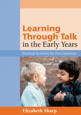 Sharp |  Learning Through Talk in the Early Years | Buch |  Sack Fachmedien